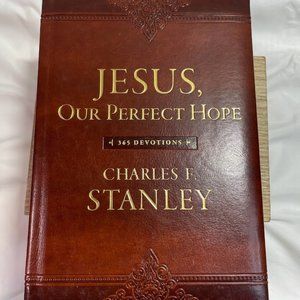 Jesus Our Perfect Hope 365 Devotions Charles F Stanley 2018 Hard Cover Faux Leat